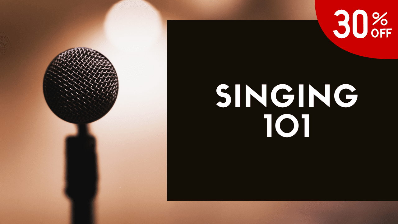 Singing 101 - Black Friday 30