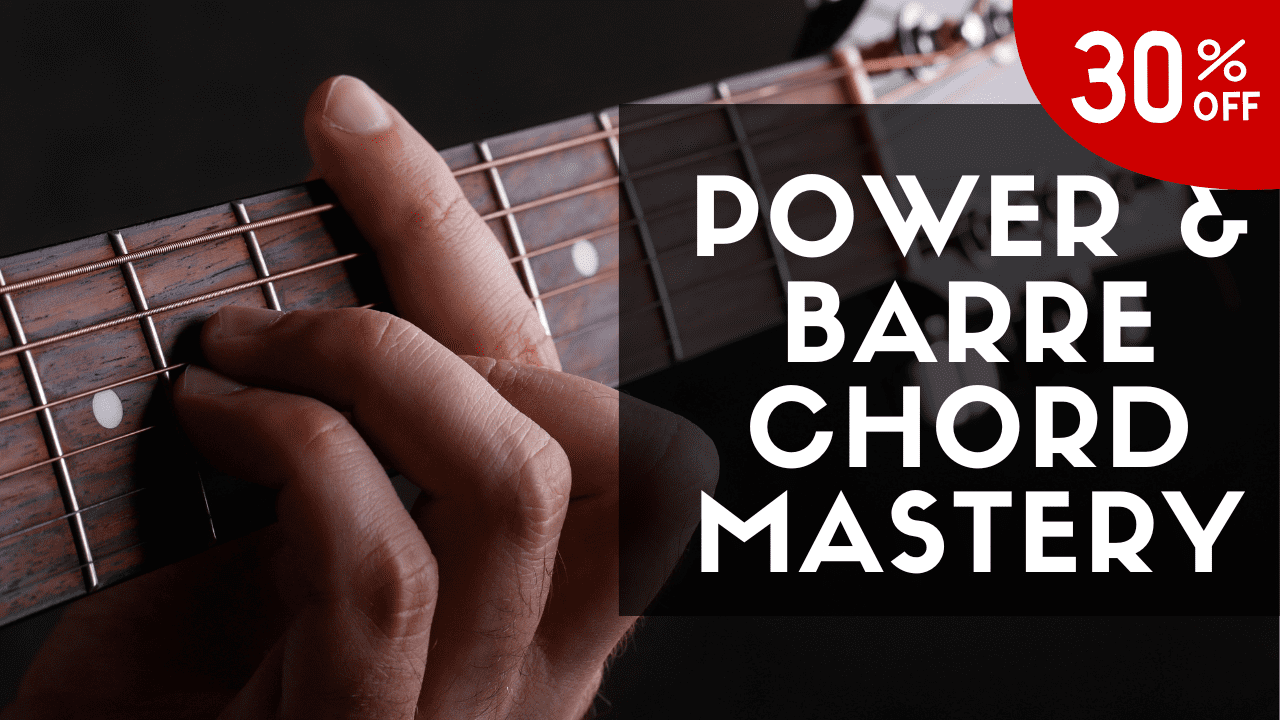 Power & Barre Chords - Black Friday 30